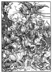 The Four Horsemen of the Apocalypse, Death, Famine, Pestilence and War - Albrecht Dürer