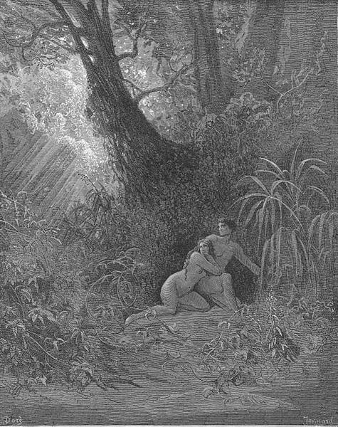 They heard, And from His presence hid themselves amoung The thickest trees - Gustave Dore