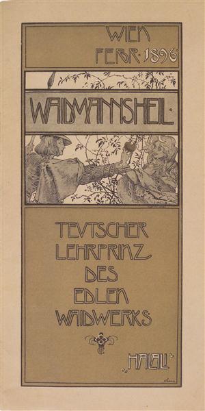Waidmannsheil, 1896 - Koloman Moser