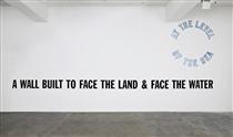 A Wall Built... - Lawrence Weiner