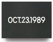 Oct. 23, 1989 (from Today Series, Monday) - On Kawara